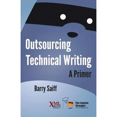 Outsourcing Technical Writing: A Primer
