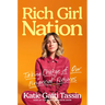Rich Girl Nation: Taking Charge of Our Financial Futures