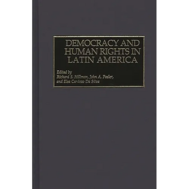 Democracy and Human Rights in Latin America