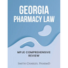 Georgia Pharmacy Law: Mpje Comprehensive Review