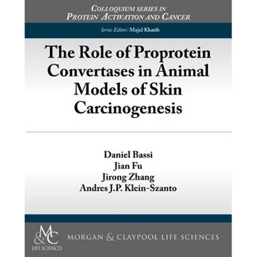 The Role of Proprotein Convertases in Animal Models of Skin Carcinogenesis