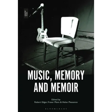 Music, Memory and Memoir