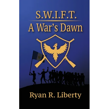 S.W.I.F.T.: A War's Dawn