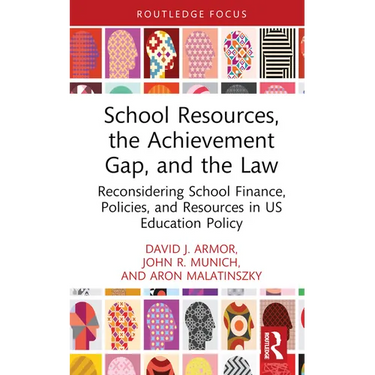 School Resources, the Achievement Gap, and the Law: Reconsidering School Finance, Policies, and Resources in US Education Policy