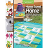 Home Sweet Home Paper Piecing: Mix & Match 17 Paper-Pieced Blocks; 7 Charming Projects