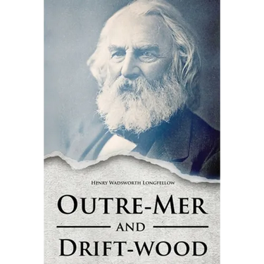 Outre-Mer and Drift-wood