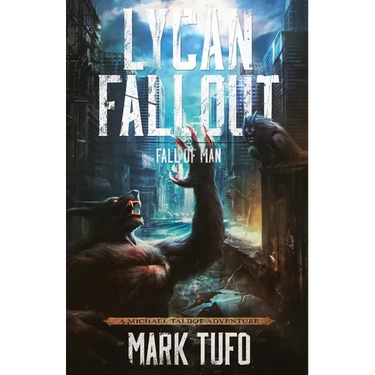 Lycan Fallout 2: Fall Of Man