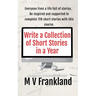 Write a Collection of Short Stories in a Year