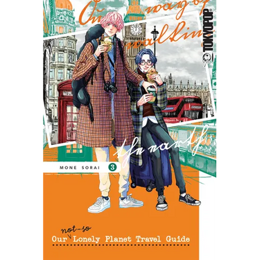 Our Not-So-Lonely Planet Travel Guide, Volume 3