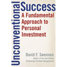 Unconventional Success: A Fundamental Approach to Personal Investment