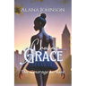Chasing Grace: The Courage to Rise