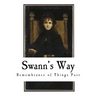 Swann's Way: Remembrance of Things Past