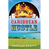 Caribbean Hustle