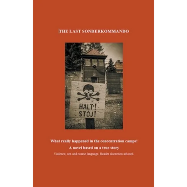 The Last Sonderkommando