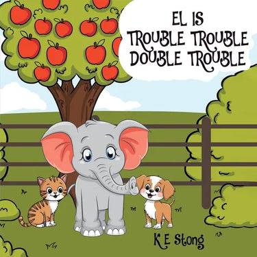 EL is Trouble, Trouble, Double Trouble!