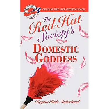 Red Hat Society(r)'s Domestic Goddess