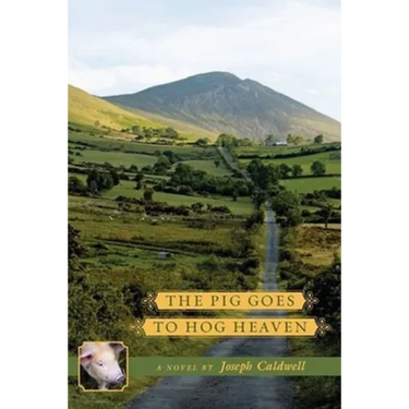The Pig Goes to Hog Heaven: Book 3
