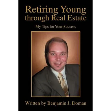 Retiring Young through Real Estate: My Tips for Your Success