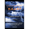 Climate as a weapon of war: H.A.A.R.P