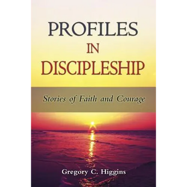 Profiles in Discipleship
