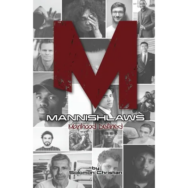 Mannishlaws: Manhood Defined