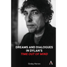 Dreams and Dialogues in Dylan's Time Out of Mind