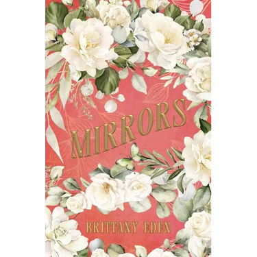 Mirrors: A Fairytale Romance (Heartbooks 3)