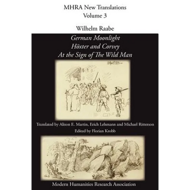 Wilhelm Raabe: 'German Moonlight', 'Höxter and Corvey', 'at the Sign of the Wild Man'
