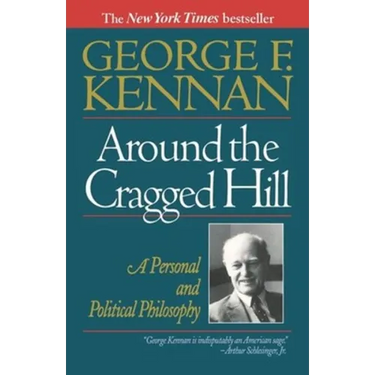 Around the Cragged Hill: A Personal and Political Philosophy