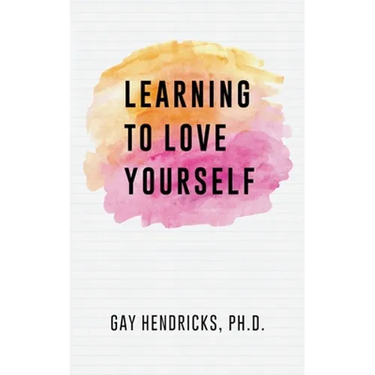 Learning To Love Yourself
