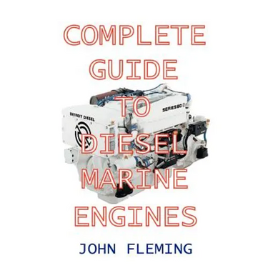 Complete Guide to Diesel Marine Engines