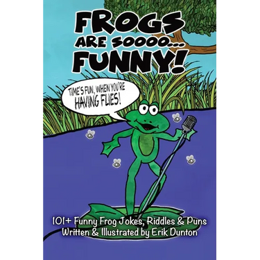 Frogs Are Soooo... FUNNY!