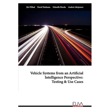 Vehicle Systems from an Artificial Intelligence Perspective: Testing & Use Cases