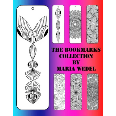 The BookMarks Collection: 104 Bookmarks to color and have fun with !