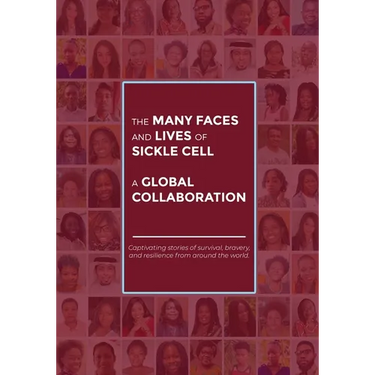The Many Faces and Lives of Sickle Cell - A Global Collaboration