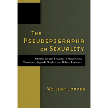 The Pseudepigrapha on Sexuality