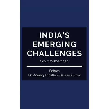 India's Emerging Challenges and Way Forward