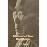 Manual of Zen Buddhism