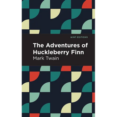 The Adventures of Huckleberry Finn