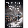 The Girl on the Quay: A DC Ryan Jarrod Tyneside crime mystery