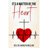 It's A Matter of the Heart