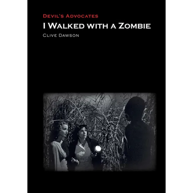 I Walked With a Zombie