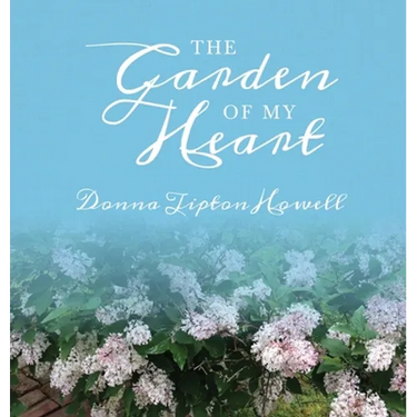 The Garden of My Heart