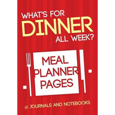 What's for Dinner All Week? Meal Planner Pages