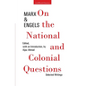 On the National and Colonial Questions: Selected Writings