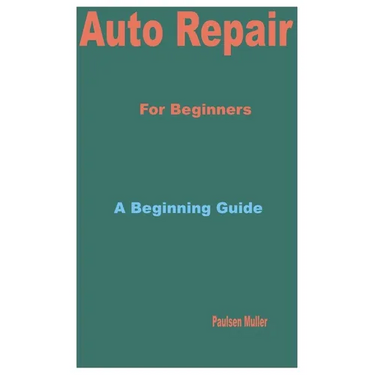 Auto Repair for Beginners: A Beginning Guide