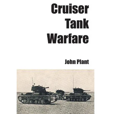 Cruiser Tank Warfare