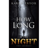 How Long Is the Night