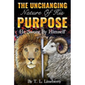 The Unchanging Nature of His Purpose: He Swore By Himself