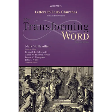 Letters to Early Churches: From Romans to Revelation